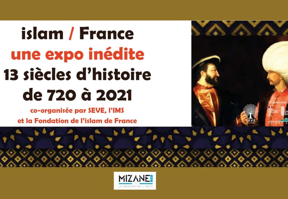 Islam/France : Une expo inédite sur 13 siècles d'histoire